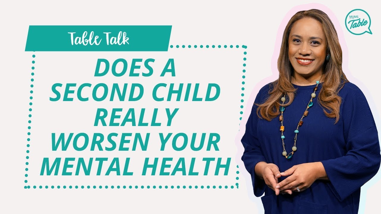 Does A Second Child Really Worsen Your Mental Health: Table Talk
