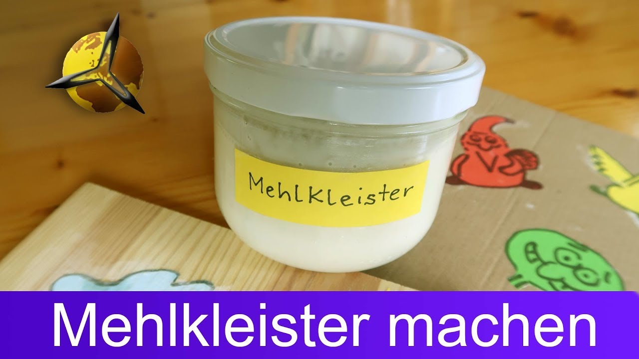 Mehlkleister: Kleister aus Mehl selber machen