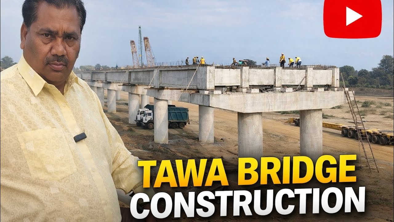 Tawa Bridge Construction Work Progress | पुल निर्माण अपडेट