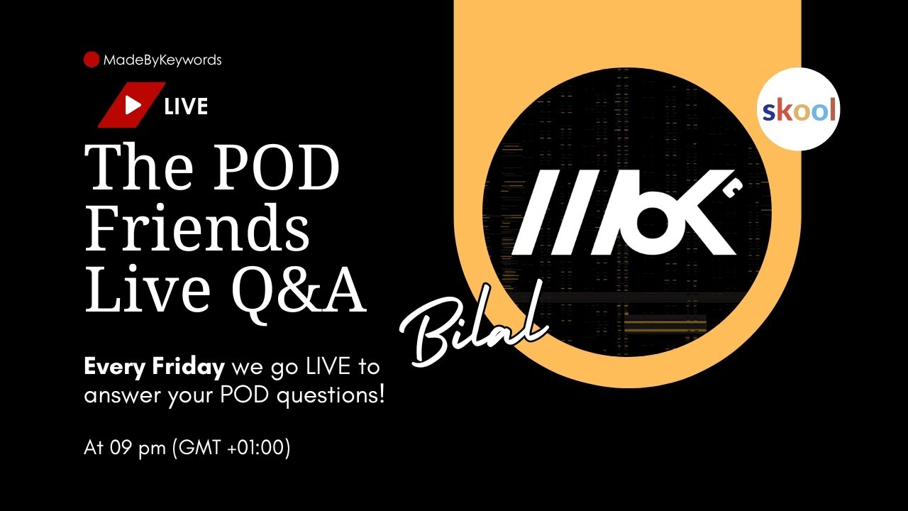 Friday LIVE POD Q&A With Bilal – Get Help With Your Print On Demand Business