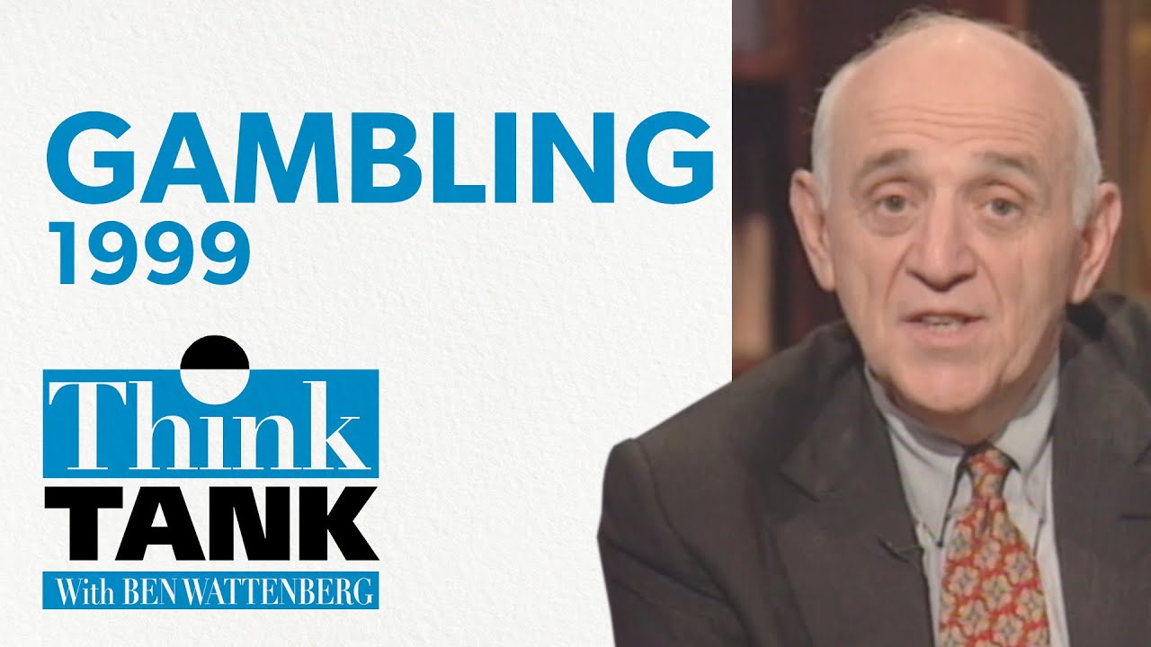 Is gambling a sucker bet? (1999) | THINK TANK