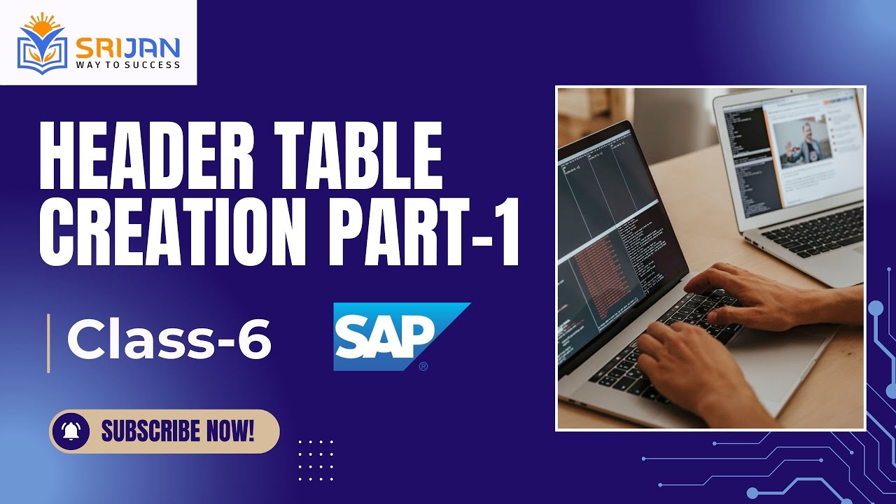 6. Header Table Creation | Master  SAP ABAP - From Basics to Advanced | Class-6 | Part-1