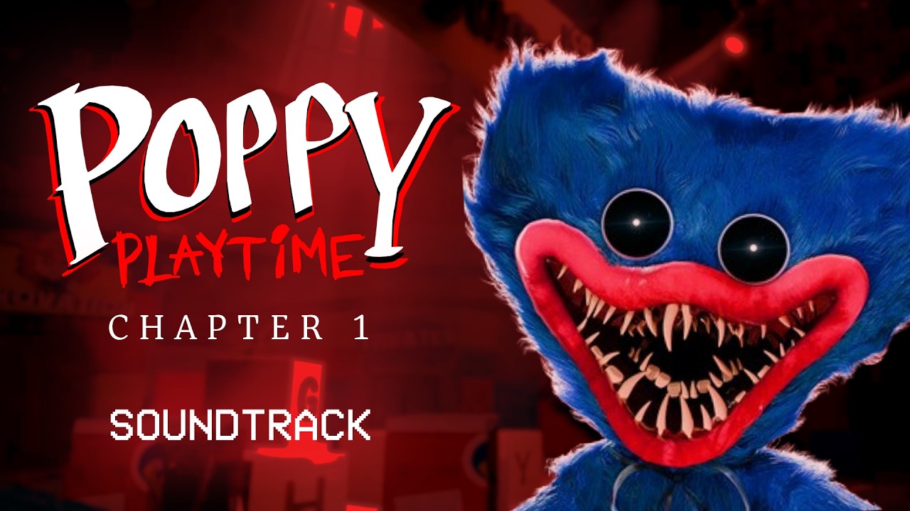 Poppy Playtime Chapter 1 OST - A Tight Squeeze