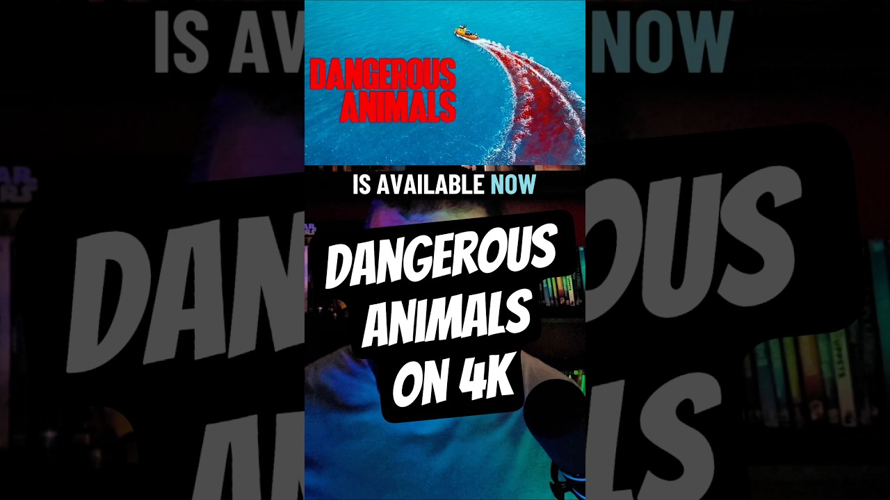 Dangerous Animals On 4k Steelbook 