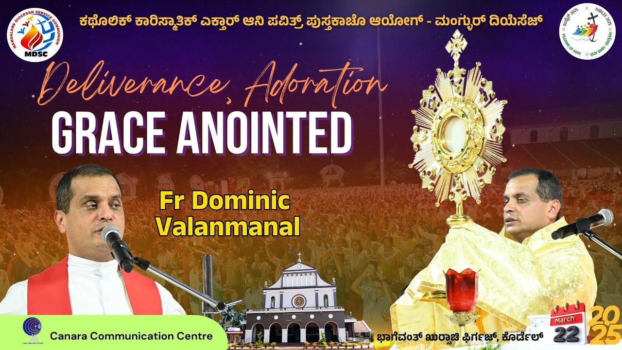 Deliverance, Adoration & Grace Anointed | #frdominicvalanmanal|Day 3 Bible Mega Convention 22-3-2025