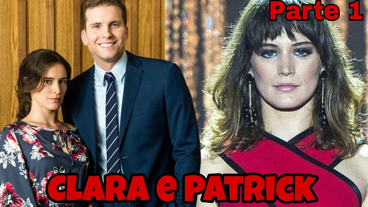 Reagindo a história de Clara e Patrick parte 1