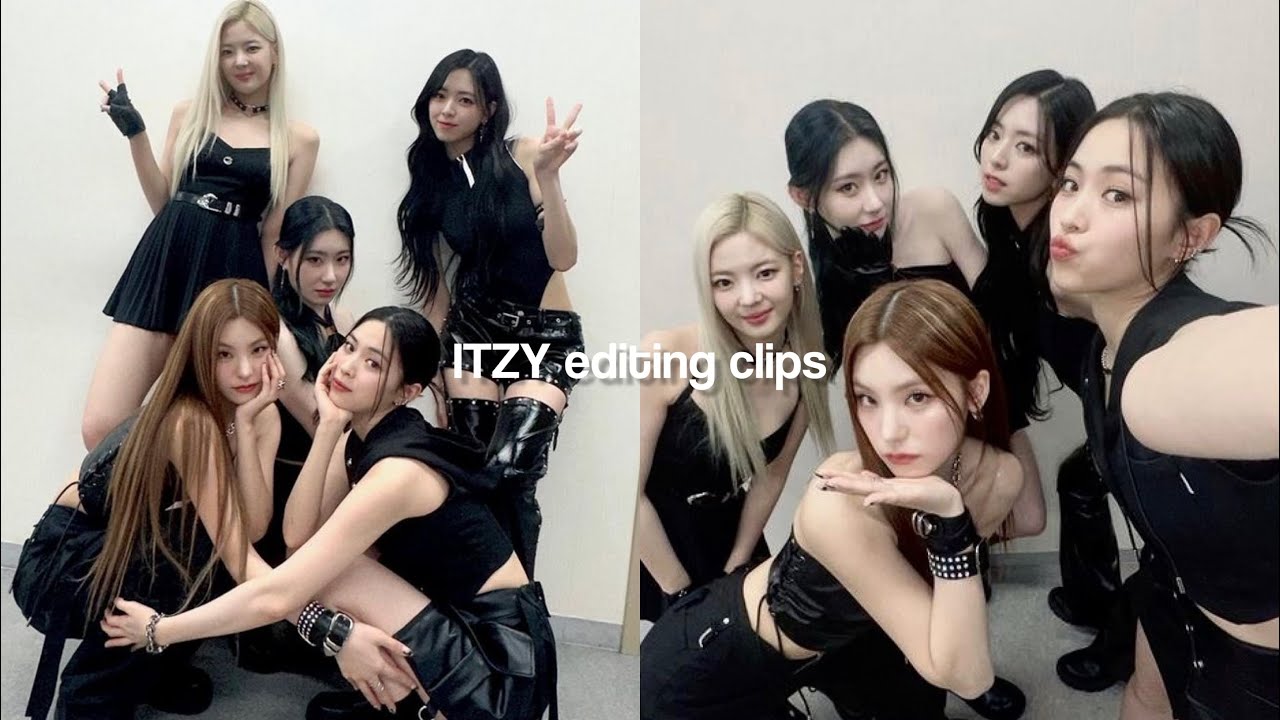 ITZY editing clips