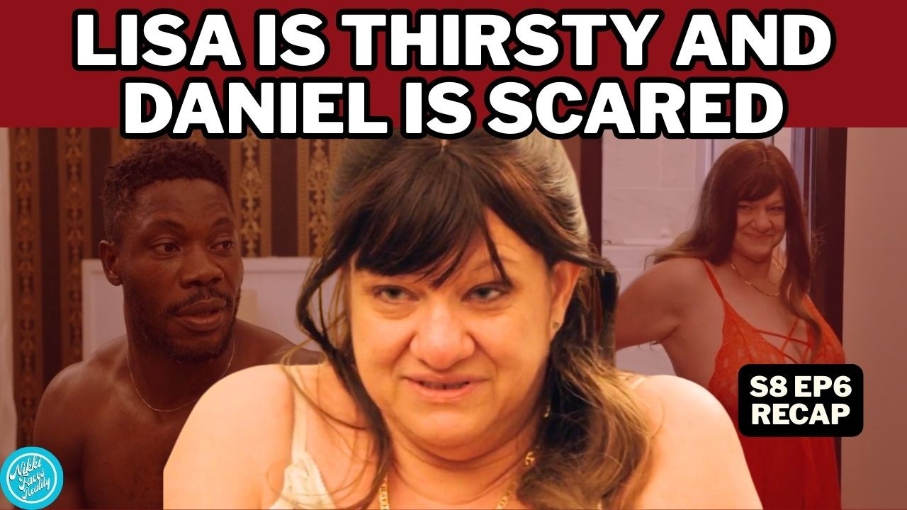 Lisa in HEAT & REJECTED, The MEN are HORRIFIC this season | 90 Day Fiancé: Before the 90 Days