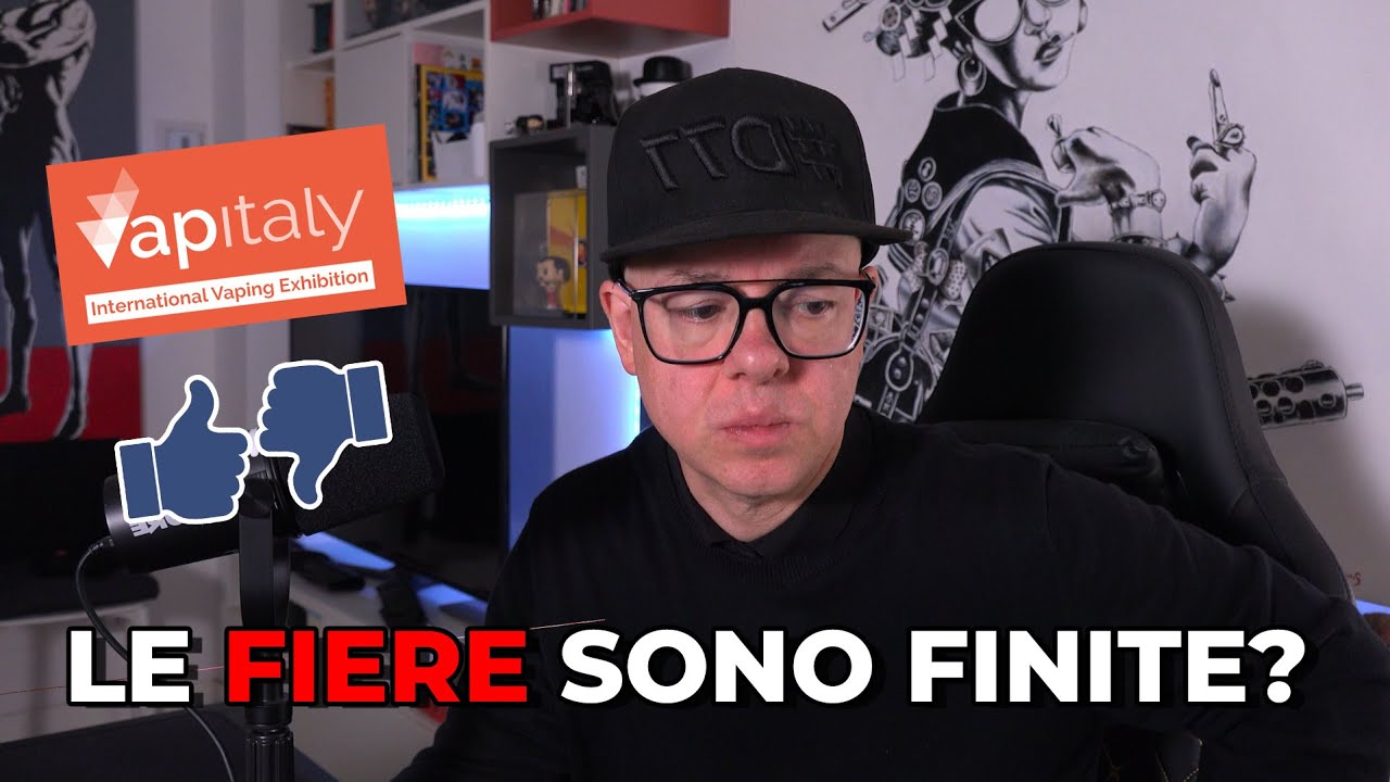 Le FIERE dello SVAPO sono FINITE?