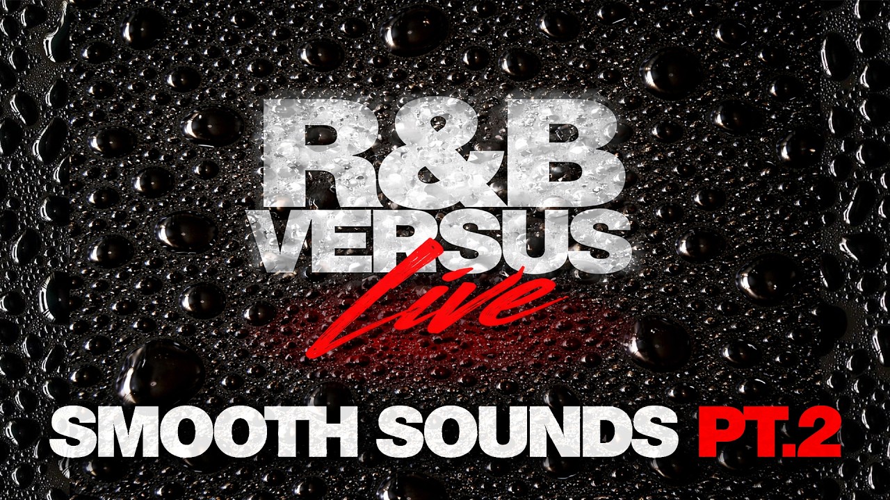 RNBV - Smooth Sounds Part 2
