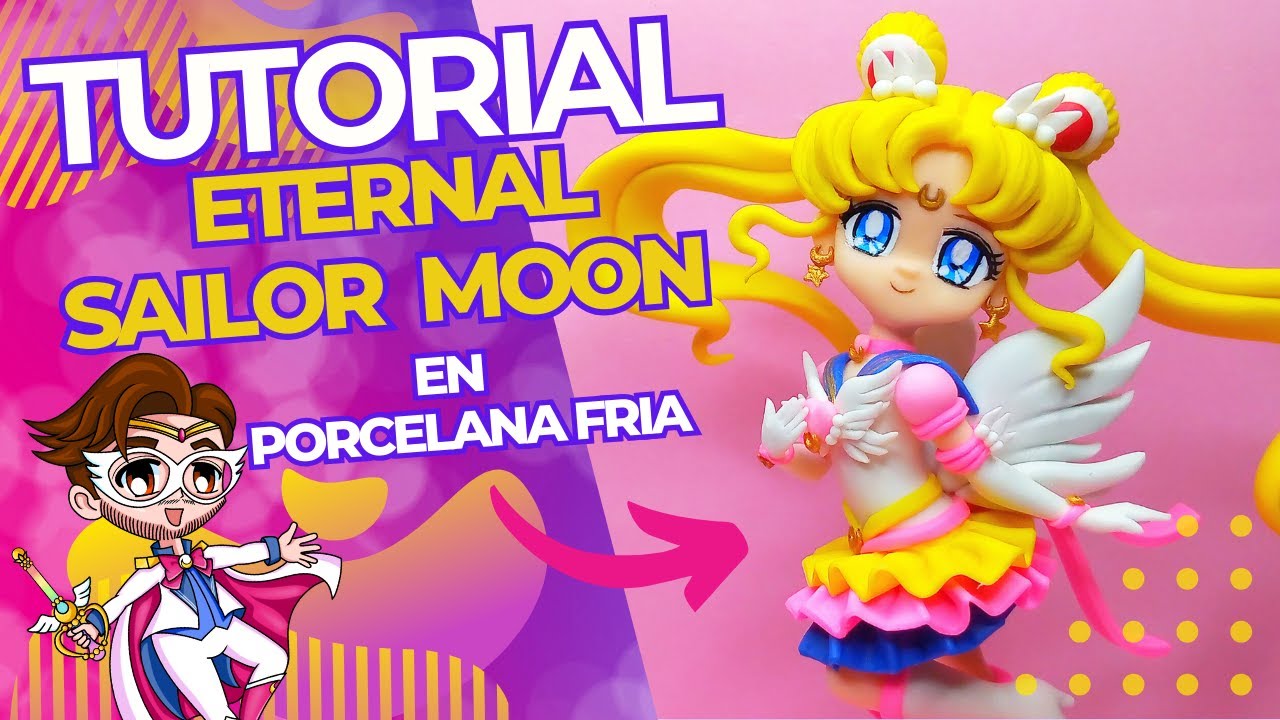 Cómo hacer a ETERNAL SAILOR MOON  | Tutorial | Porcelana Fría #sailormoon #porcelanafría #clay