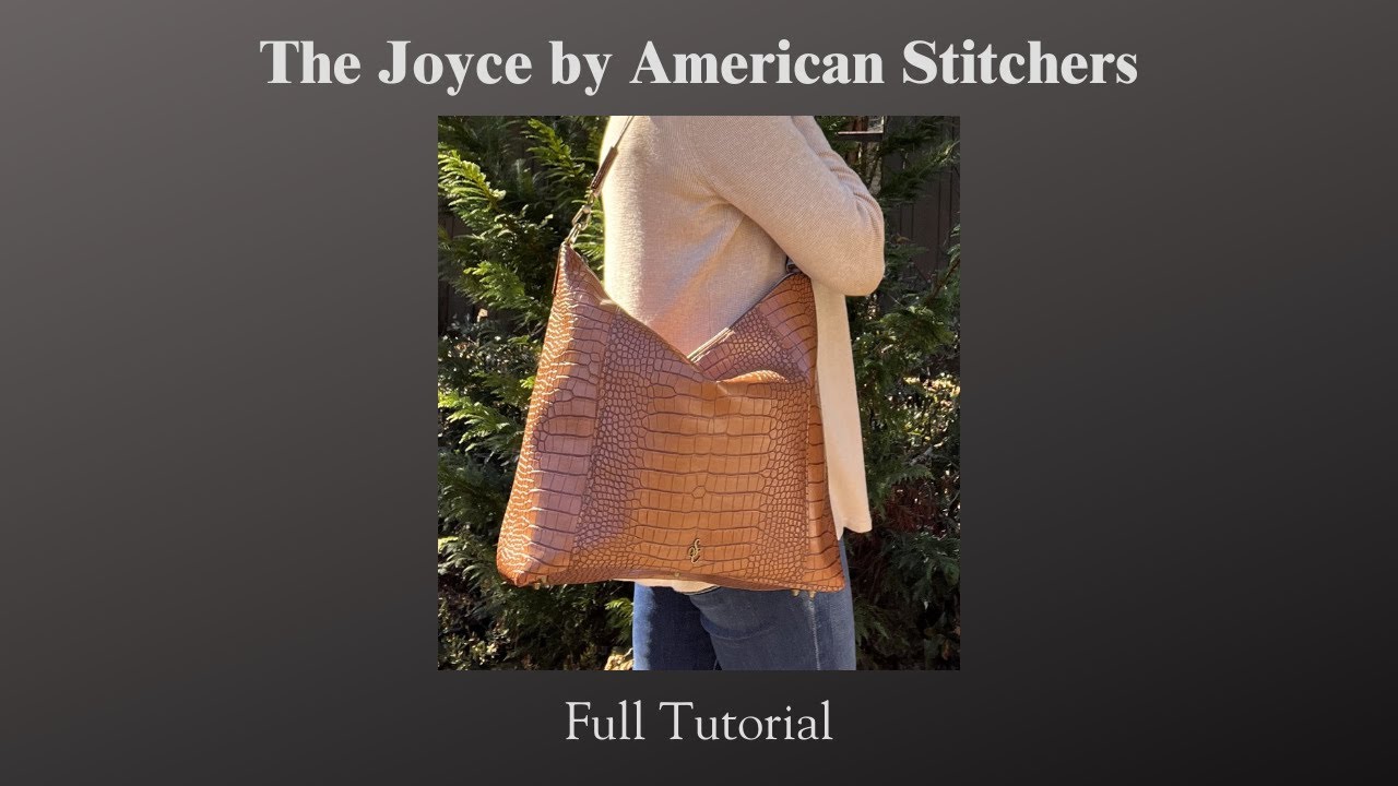 The Joyce by American Stitchers || Tote Bag Sewing Tutorial