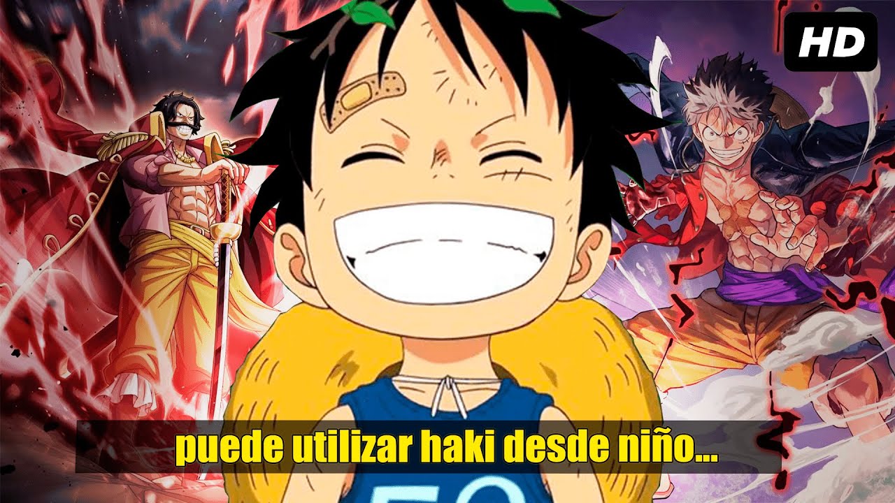QHPS Luffy Podía Usar El Haki Desde Niño?