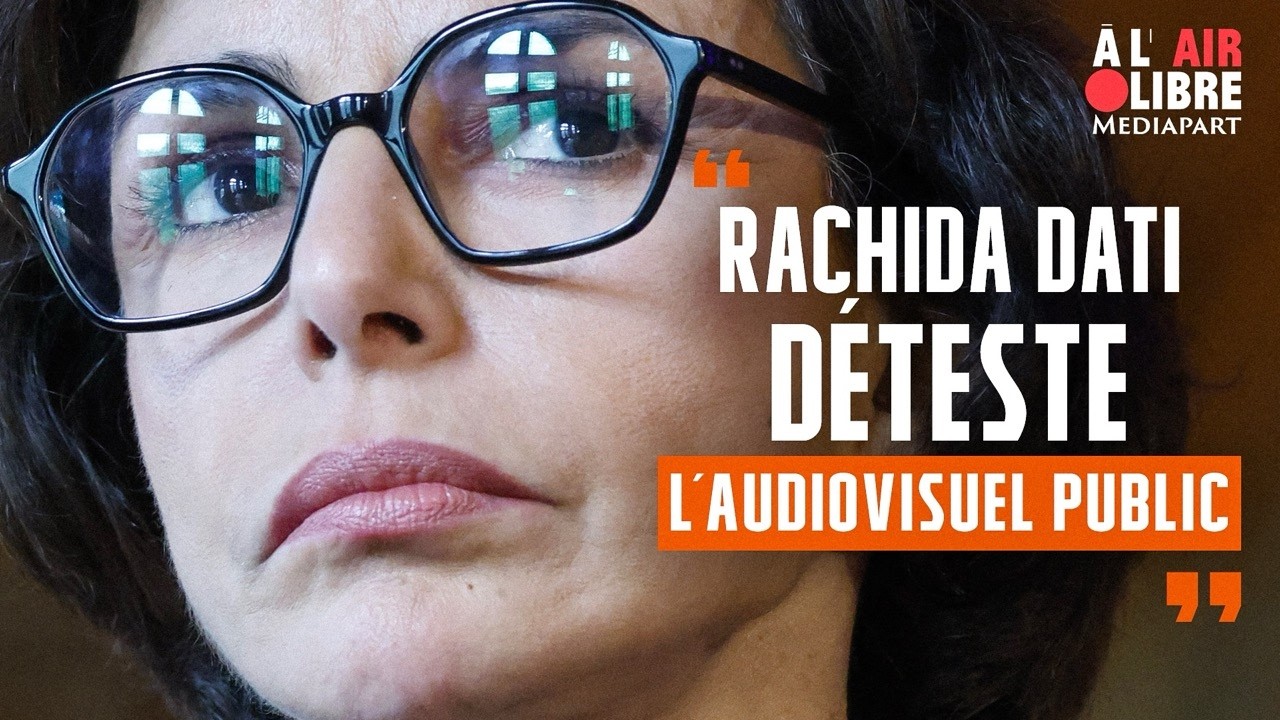 « Rachida Dati déteste l'audiovisuel public »