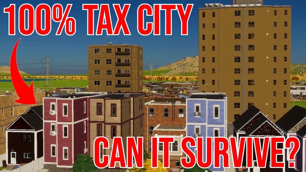 i built a city with maximum taxes in cities skylines 2
