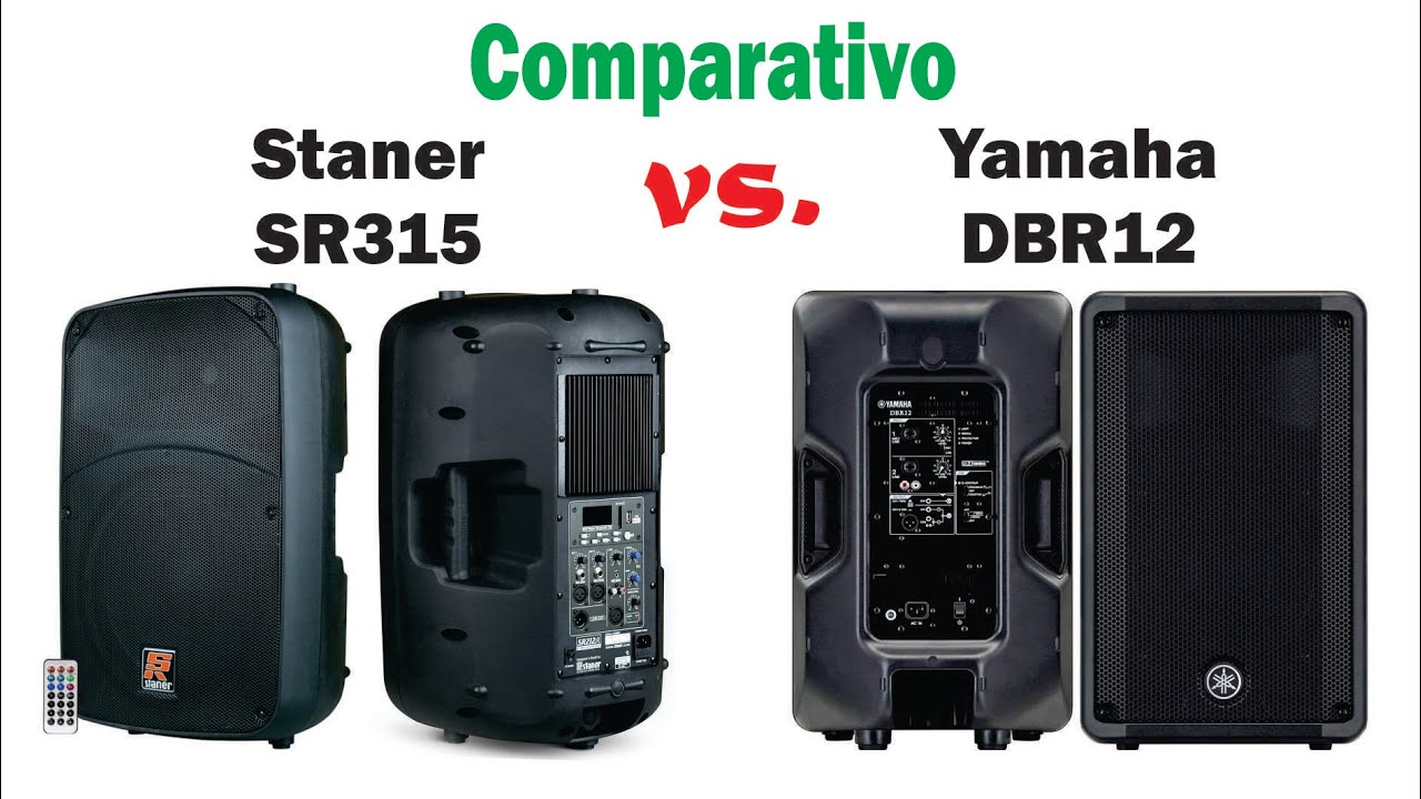 Staner SR315 vs Yamaha DBR12