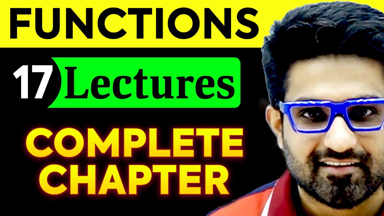 𝙁𝙪𝙣𝙘𝙩𝙞𝙤𝙣𝙨 - Complete 𝗖𝗵𝗮𝗽𝘁𝗲𝗿 𝗶𝗻 𝗗𝗲𝘁𝗮𝗶𝗹 | By Aman Malik Sir