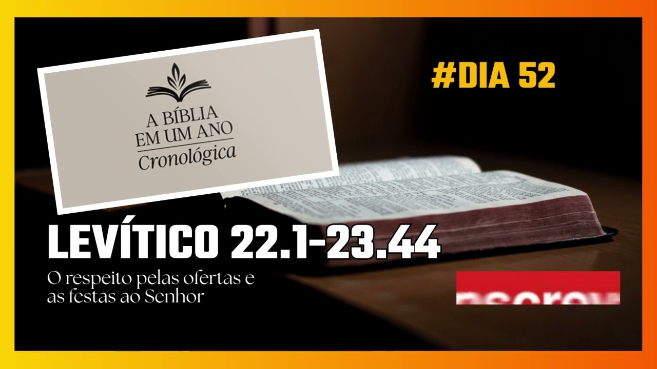 DIA 52 Bíblia em um ano