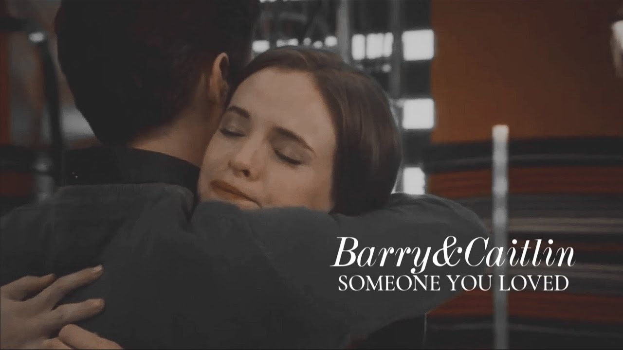 barry+caitlin; someone you loved