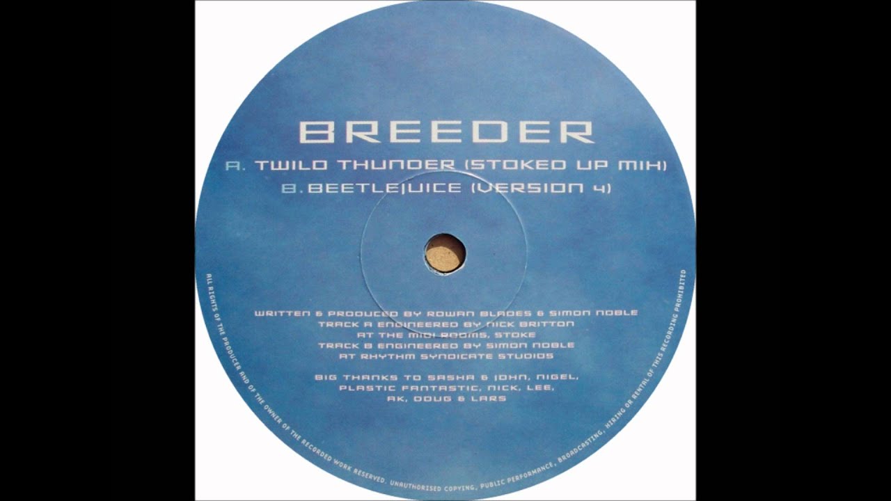 Breeder - Twilo Thunder (Stoked Up Mix)