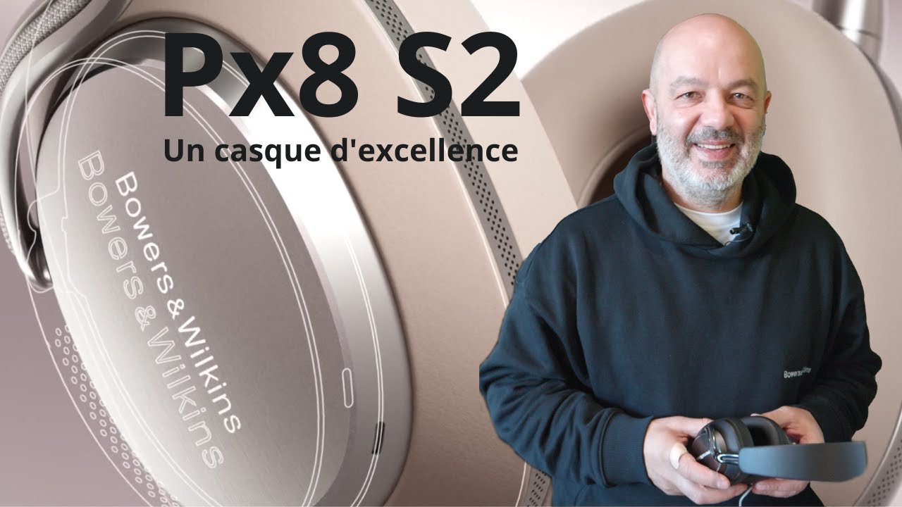 Présentation du nouveau casque Px8 S2 de Bowers & Wilkins (PAVS 2025)