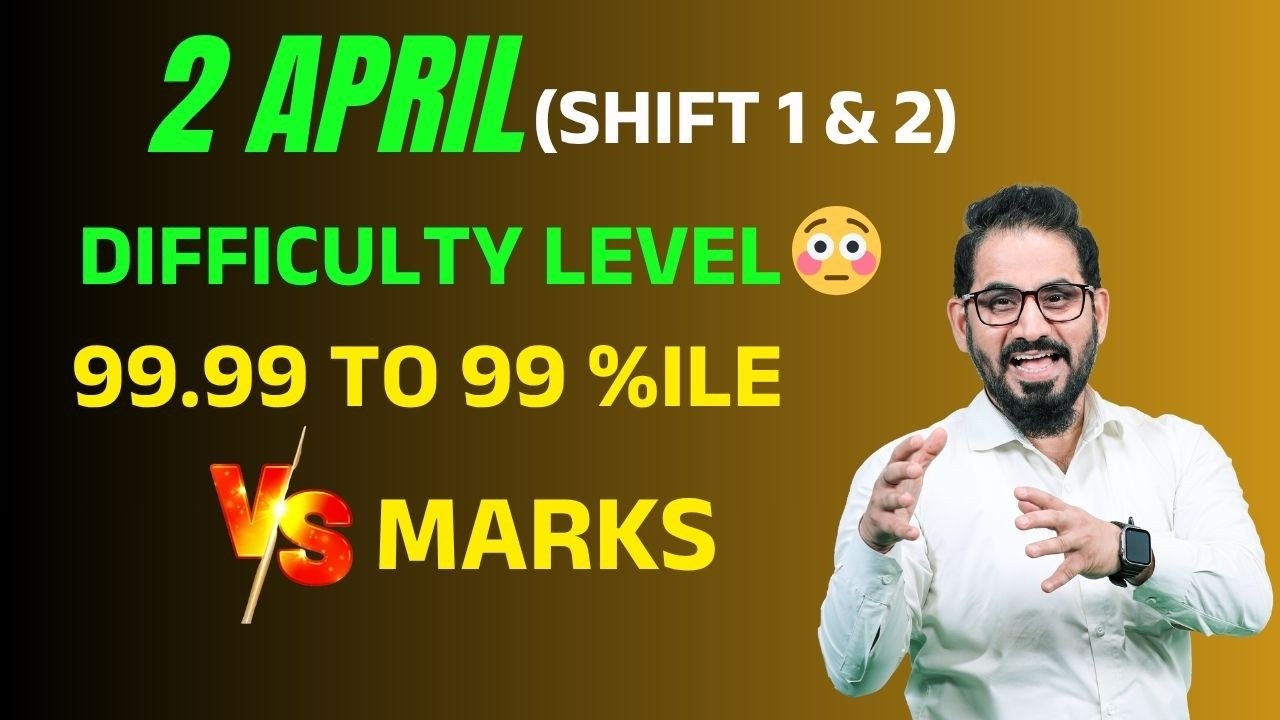 2 April Shift (1&2)😭99.9 To 99 %ile Marks🔥JEE Main-2026 #jee #jeemain #jee2026 #neet