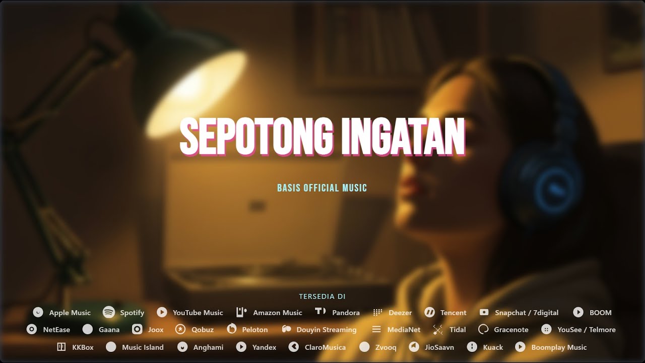 Basis Official Music - Sepotong Ingatan