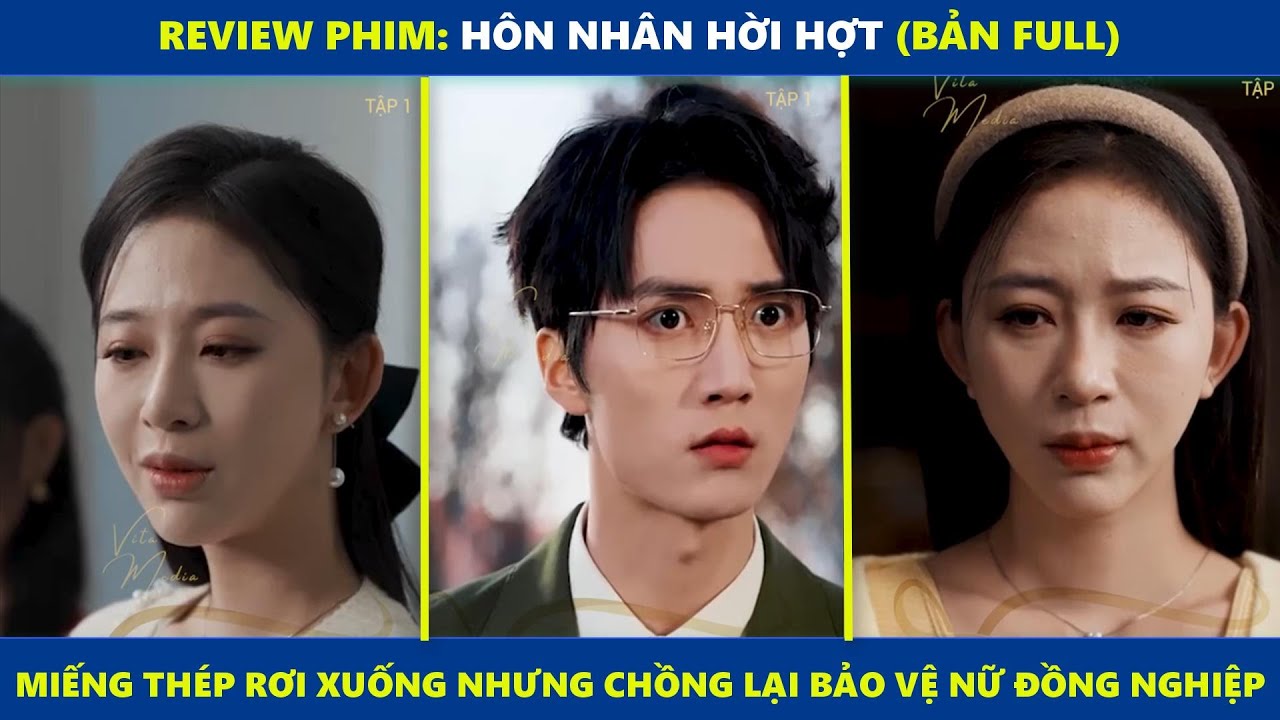 Hôn Nhân Hời Hợt (bản Full) | Miếng thép rơi từ trên cao xuống mà chồng lại bảo vệ nữ đồng nghiệp