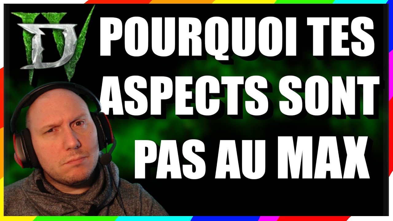 POURQUOI TU N'AS PAS DES ASPECTS LÉGENDAIRES AU MAXIMUM ? -  DIABLO 4 FR