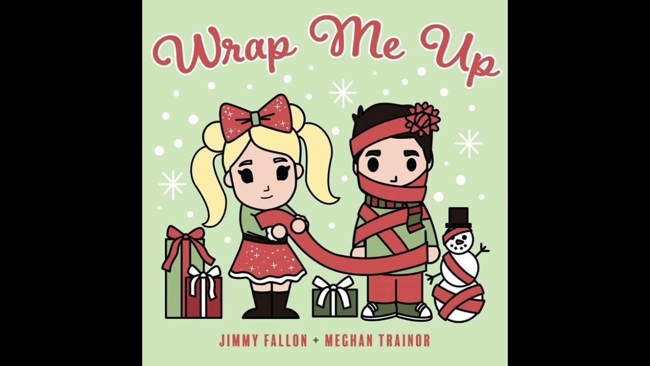 Jimmy Fallen: Wrap Me Up Ft. Meghan Trainor (Audio)