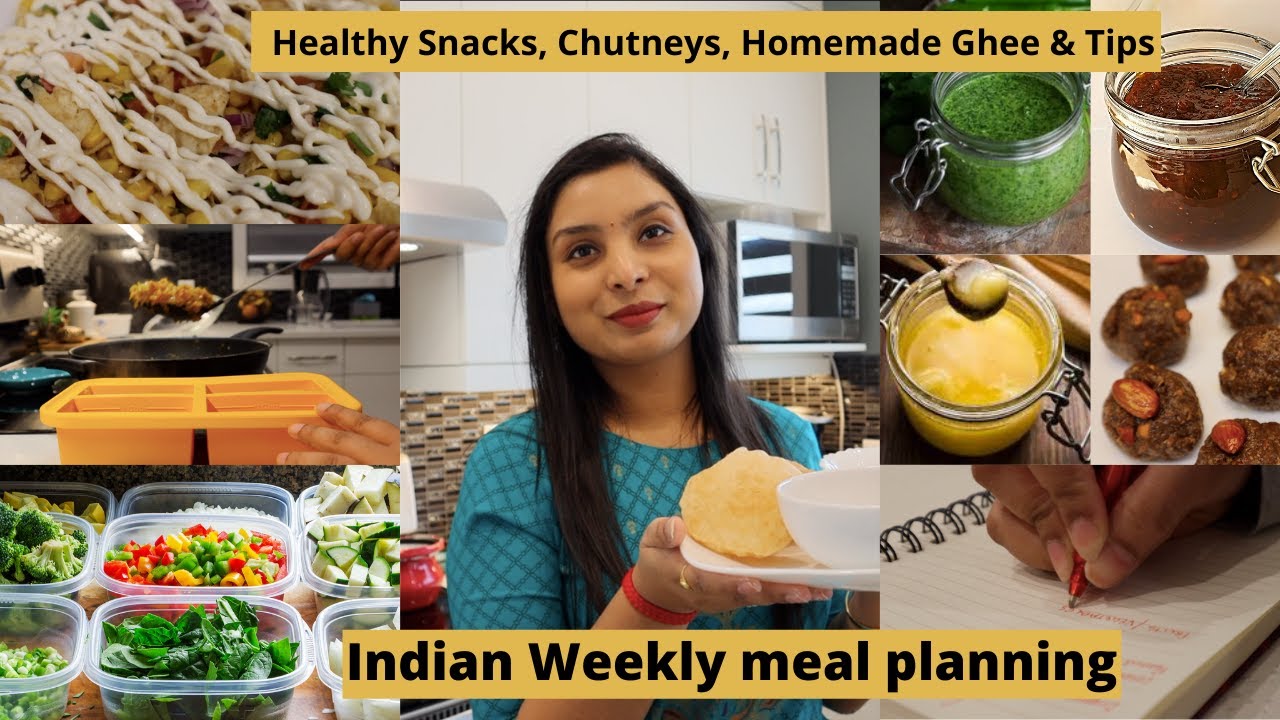Indian Weekly Meal Planning & Prep - For Busy & Working Moms | Useful Tips for the kitchen