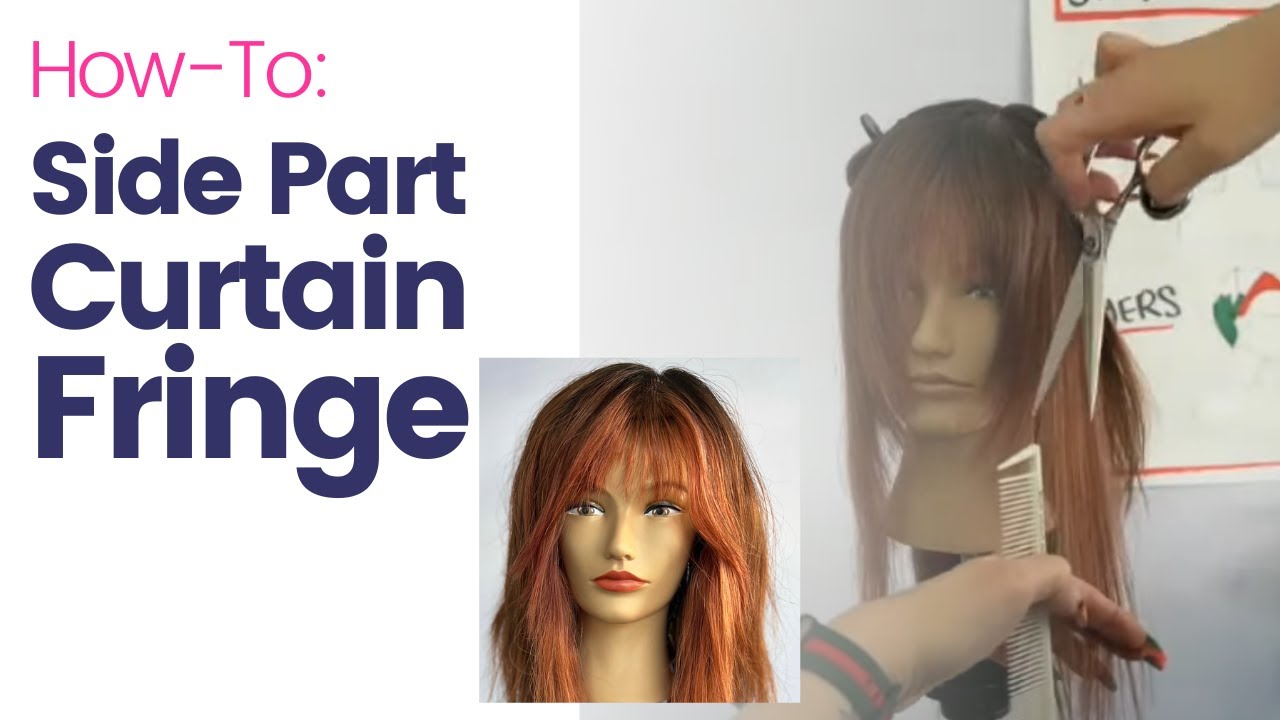 Side Part Curtain Fringe Tutorial