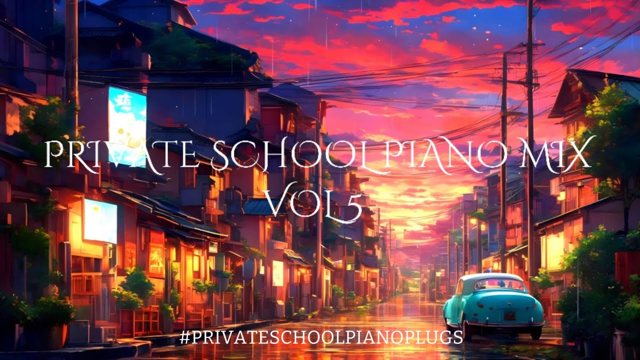 PRIVATE SCHOOL PIANO EXCLUSIVE MIX|PRIVATE SCHOOL PIANO PLUGS|2025[MIXED BY LINDS]