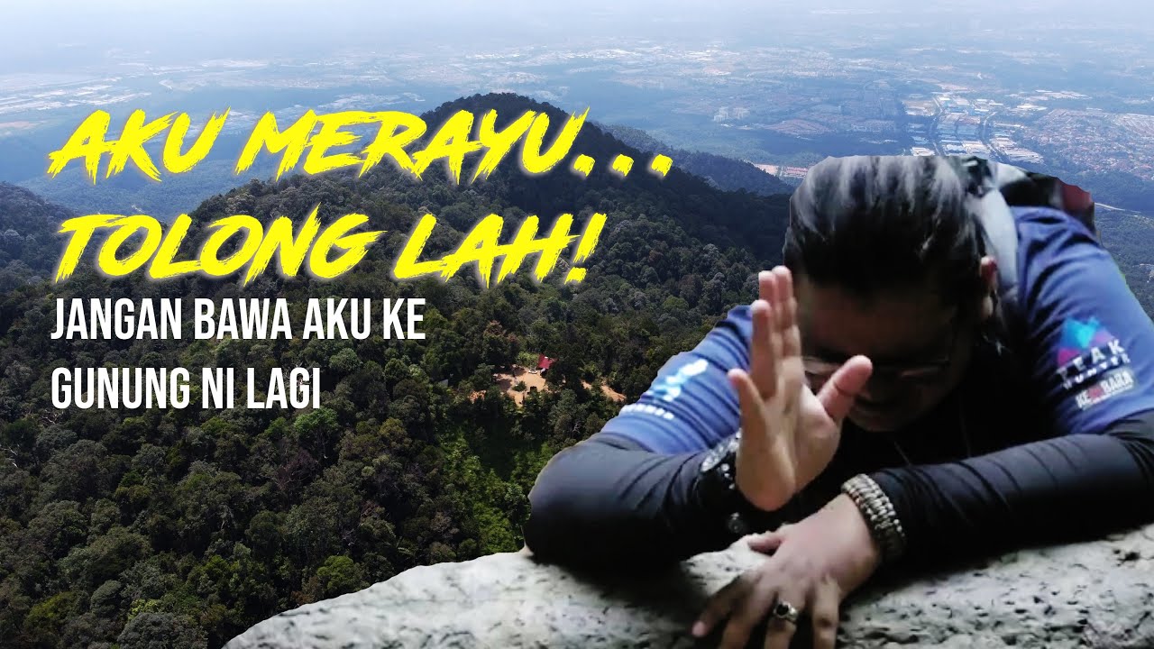 TRAIL GUNUNG ANGSI BUATKAN AKU SIKIT LAGI NAK CALL BOMBA!!