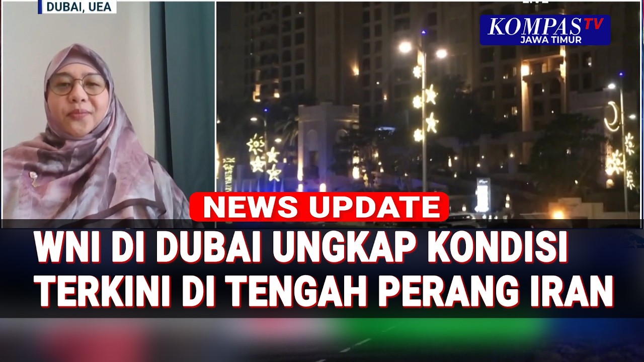 Terkini! Kesaksian WNI di Dubai Soal Dampak Perang Iran vs AS Israel di Timur Tengah