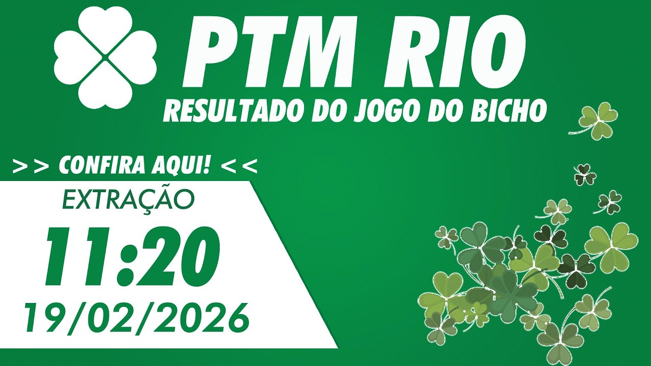 🍀 Resultado da  PTM Rio 11:30   - Resultado do Jogo do Bicho_ptm - 11:30 RJ - 19/02/2026