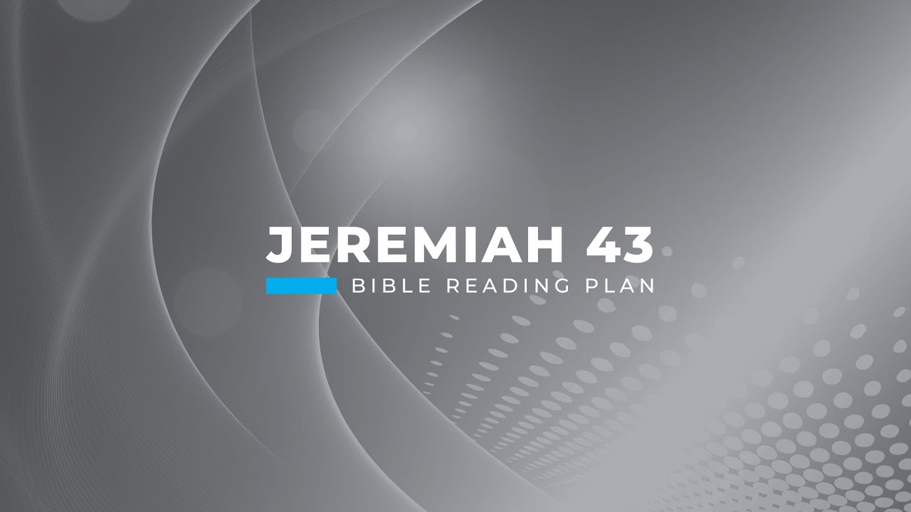 Jeremiah 43