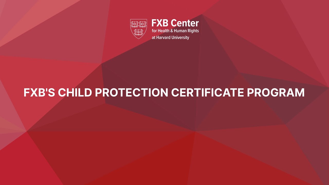FXB's child protection certificate program