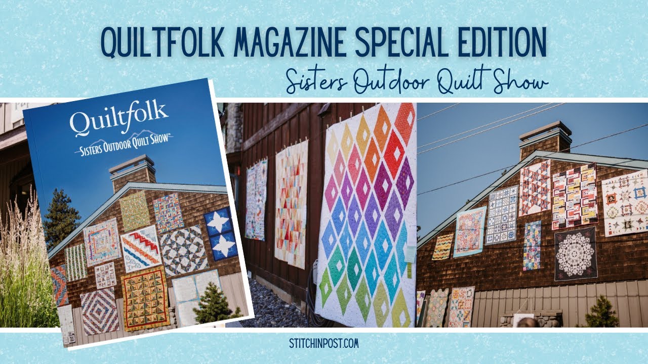 Специальный выпуск журнала Quilkfolk — выставка лоскутных одеял на открытом воздухе от сестер