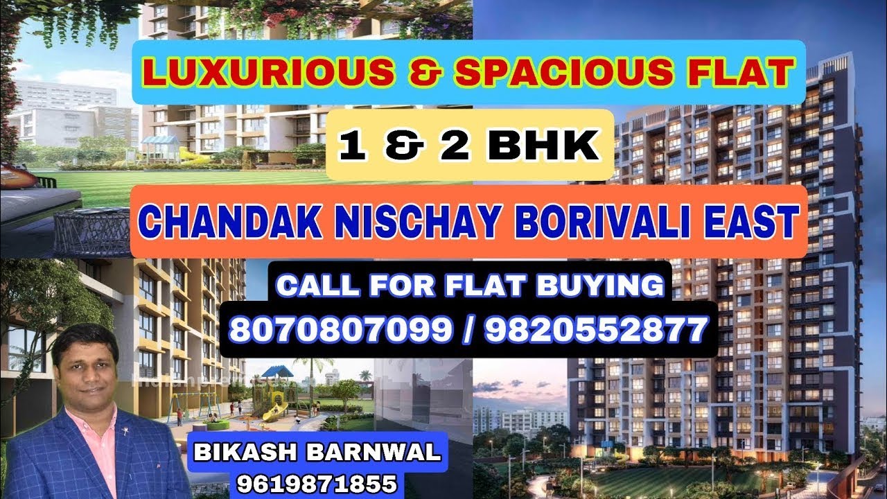 1BHK & 2BHK CHANDAK NISCHAY BORIVALI MUMBAI #propertyplazabikashbarnwal