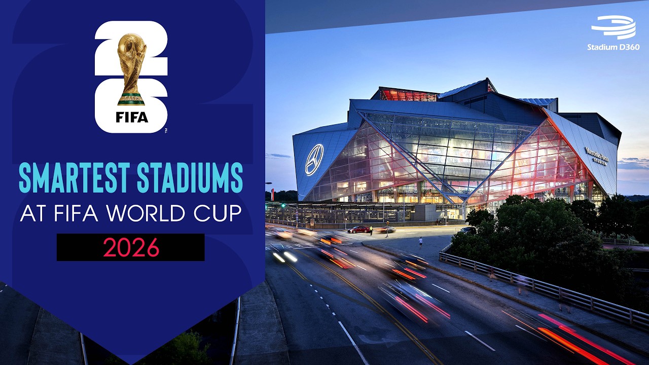4 Smartest Stadiums at FIFA World Cup 2026