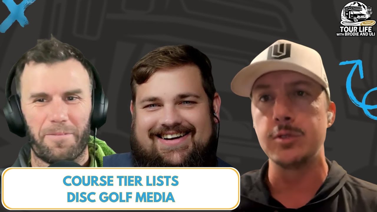 Brodie & Uli React to Course Tier Lists, Major Name Change Again, Disc Golf Media, and More!