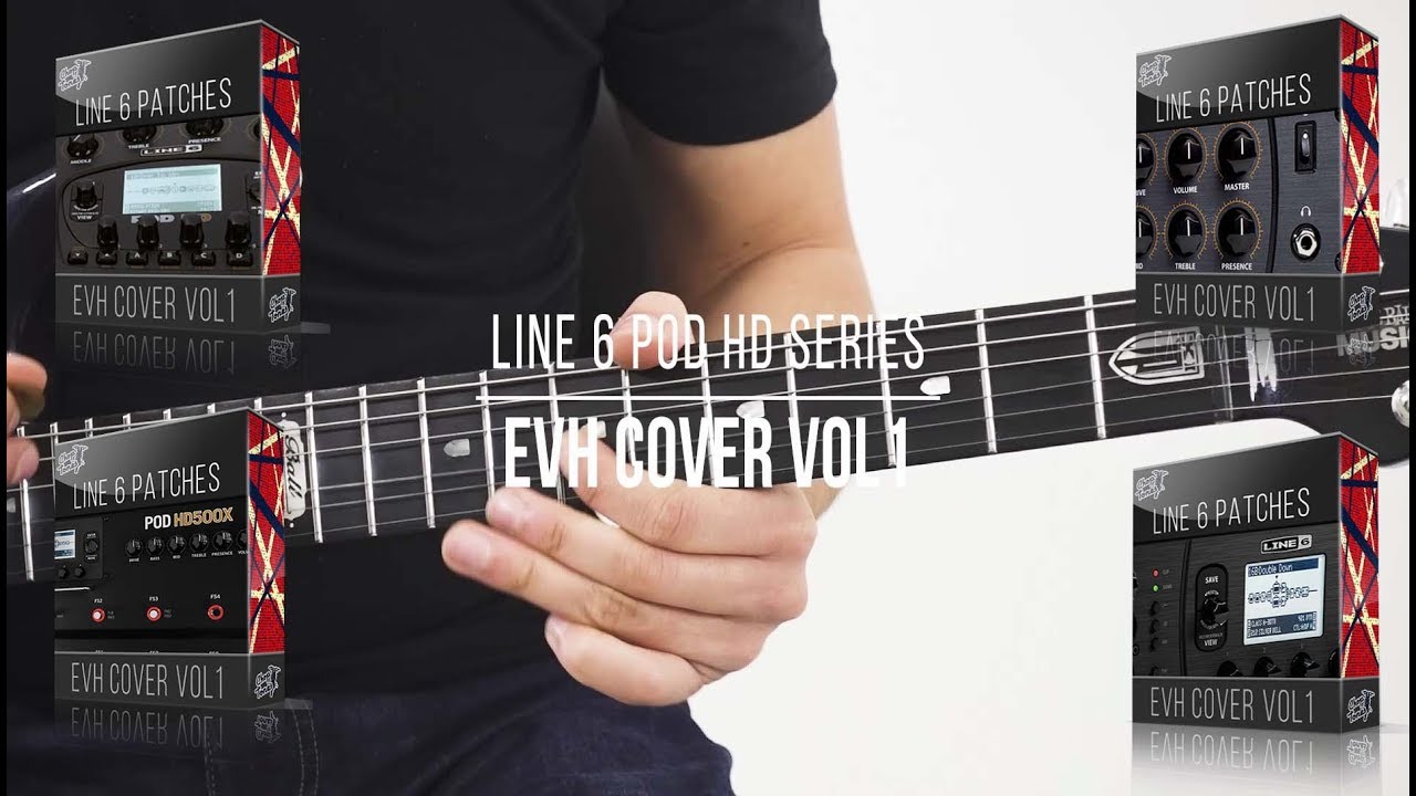 POD HD 500/500X/PRO/PROX/BEAN Patches | EVH Cover vol 1 | Brown Sound (Van Halen tones medley)