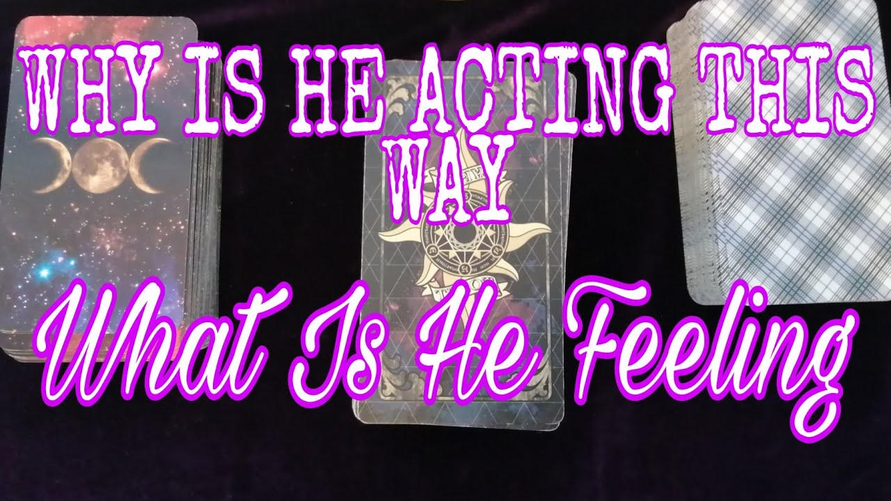 🦋WHY IS HE ACTING THIS WAY🦋WHAT ARE HIS FEELINGS🦋PICK A CARD