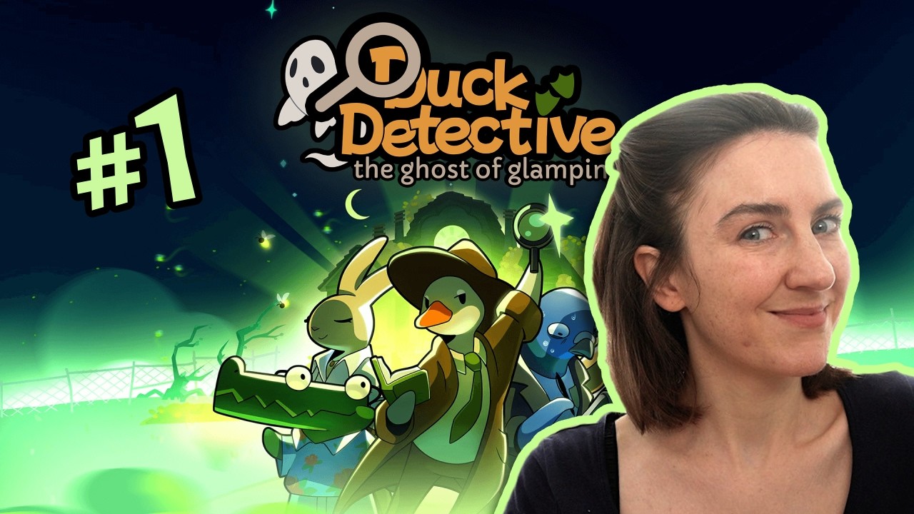 Duck Detective: The Ghost Of Glamping | Let's Play #1 🦆🐊🏕️