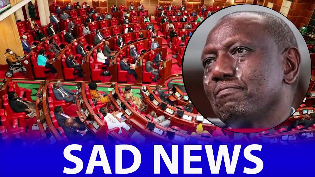 Dark clouds in Kenya as Ruto received heartbreaking news from National Assembly 