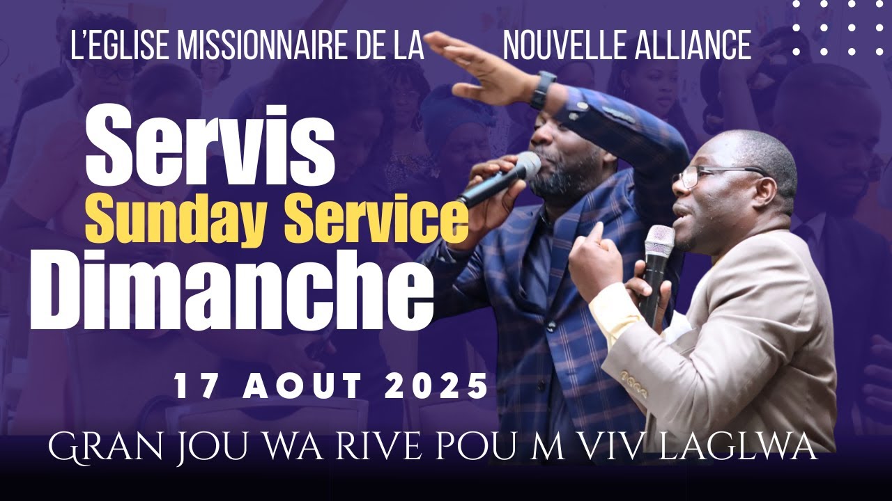 EMNA / NCMC Service Dimanche 17 Aout 2025