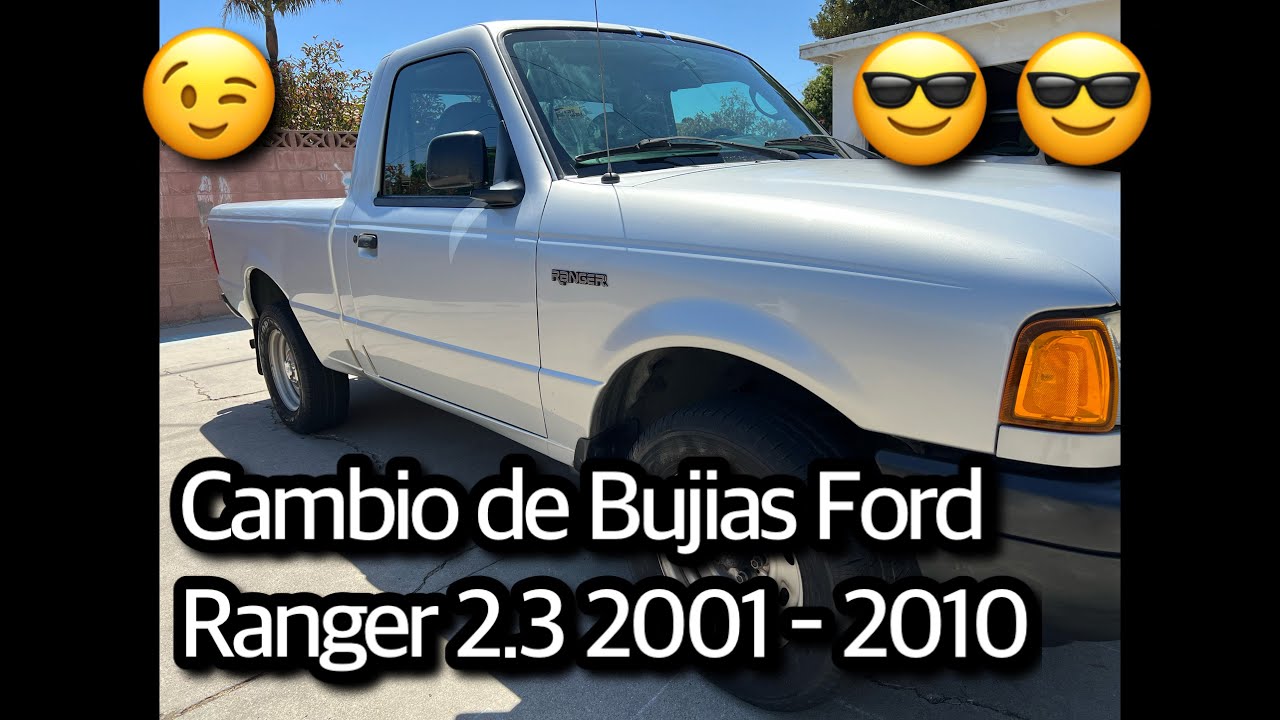 Como Cambiar Las Bujias y Cables de Bujias Ford Ranger 2.3 2001 - 2010