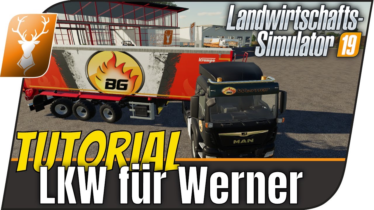 LS19 Modding Workshop // Ein LKW für Werner von den Burning Gamers // LS19 Mods