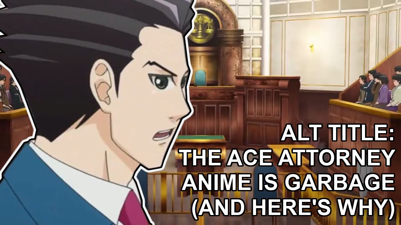 Why the Ace Attorney Anime Doesn't Work